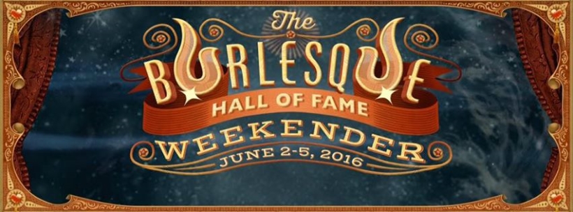 Burlesque Hall of Fame Weekend 2015 - Las Vegas / USA